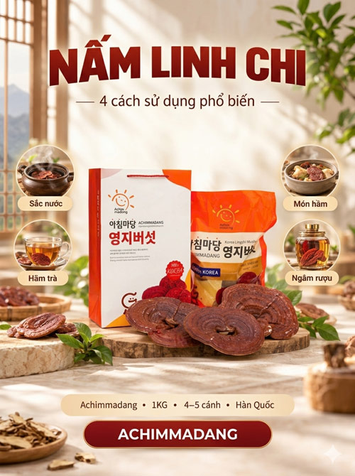 Nấm linh chi Organic Achimmadang Hàn Quốc túi 1 kg Nấm linh chi Organic Achimmadang Hàn Quốc túi 1 kg